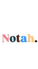 Notah  - Home